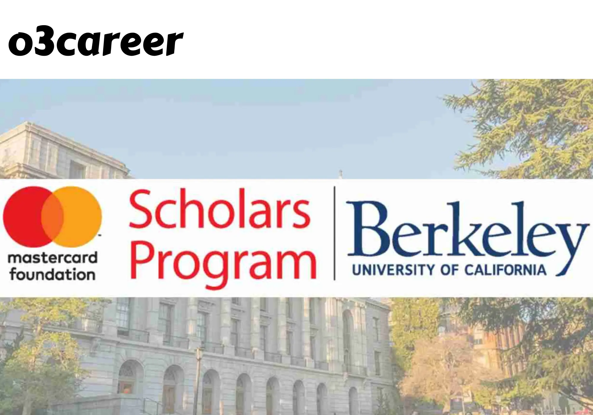 University of California Berkeley MasterCard Scholarships for African Students