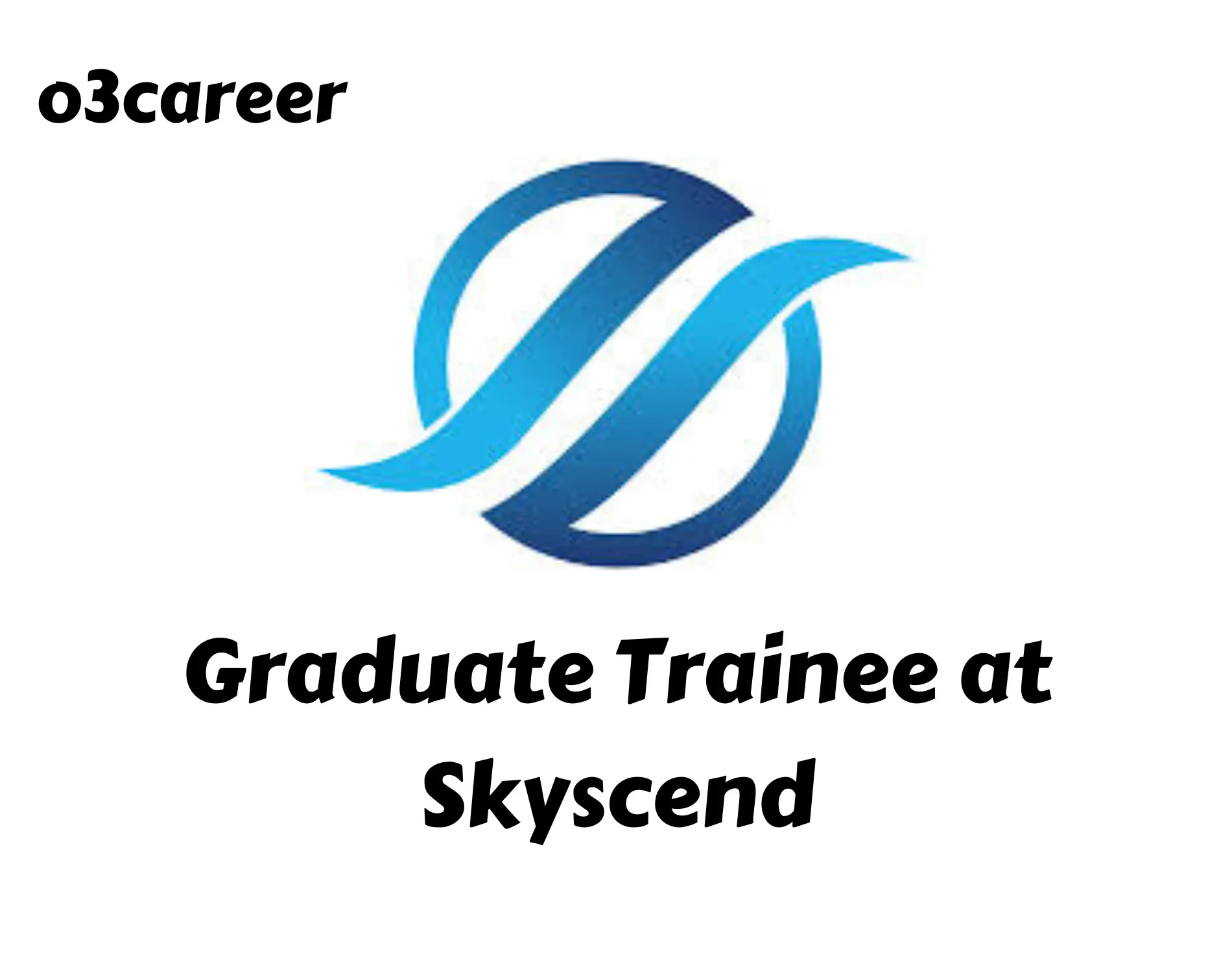 Graduate Trainee at Skyscend