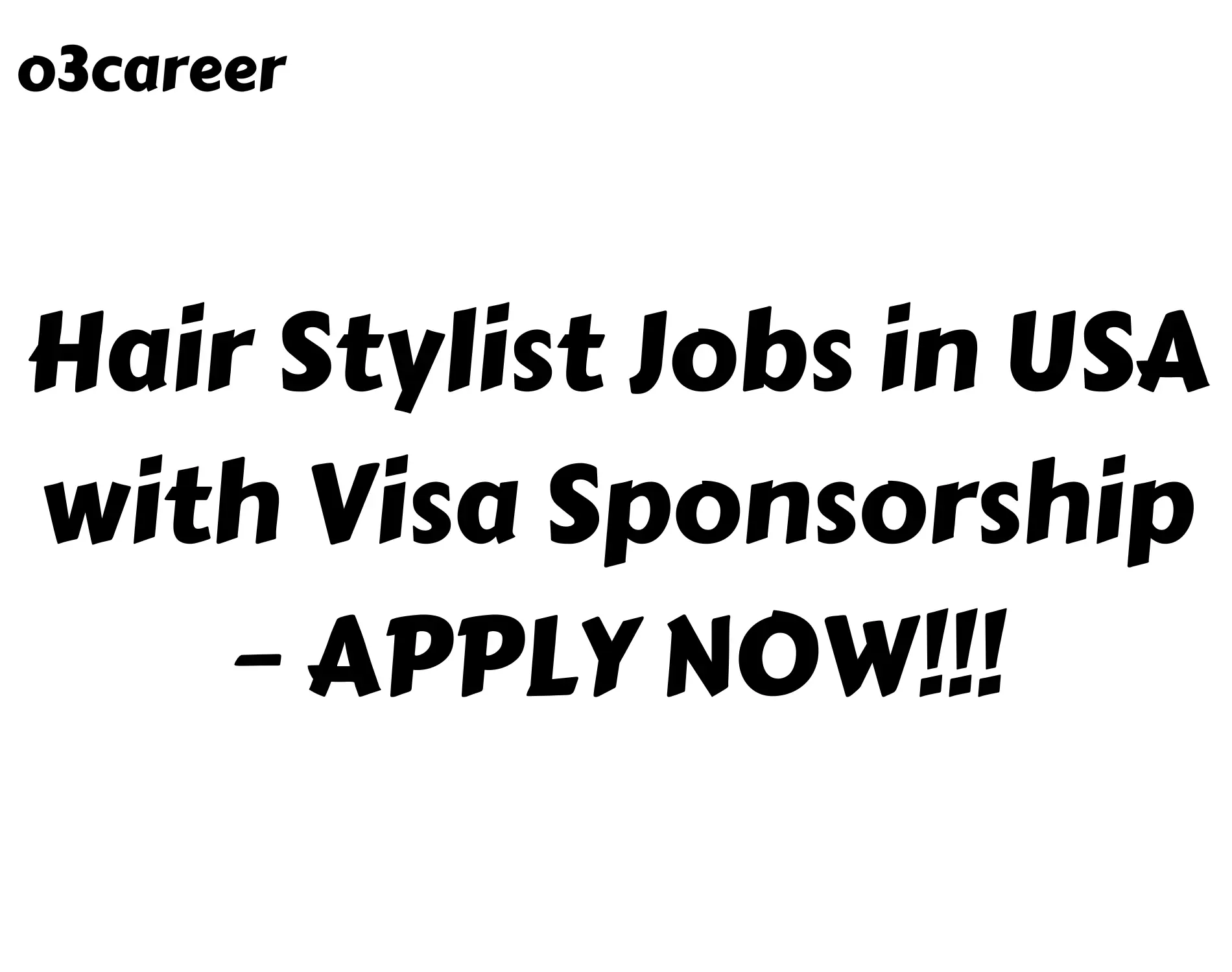 Hair Stylist Jobs in USA with Visa Sponsorship